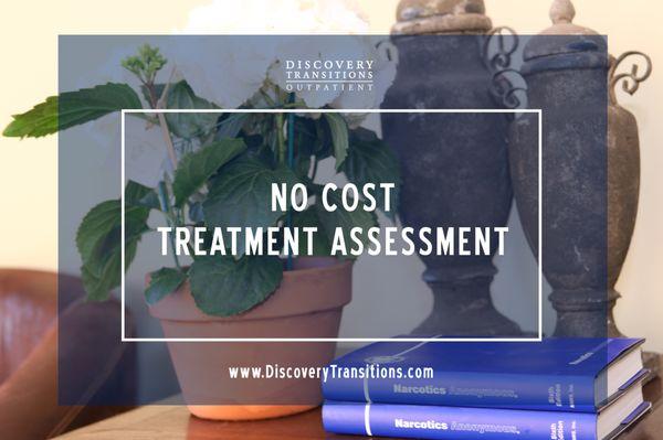 No Cost Treatment Assessment