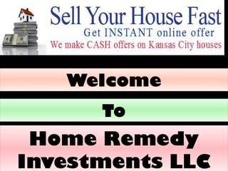 Home Remedy Investments