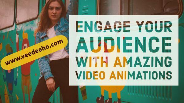 Engage Your Audience with amazing videos