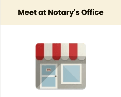 Meet at Notary's Office