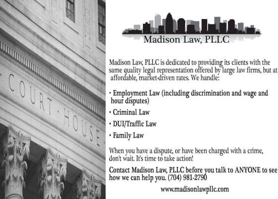 Madison Law, PLLC handles Employment Law, Criminal Law, DUI/Traffic Law, and Family Law issues