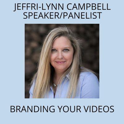 DIY Video Production needs great branding and Jeffri-Lynn Campbell of Blaze Experts - Guest Speaker - Find out more - click on link.