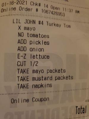 The receipt from my original order.