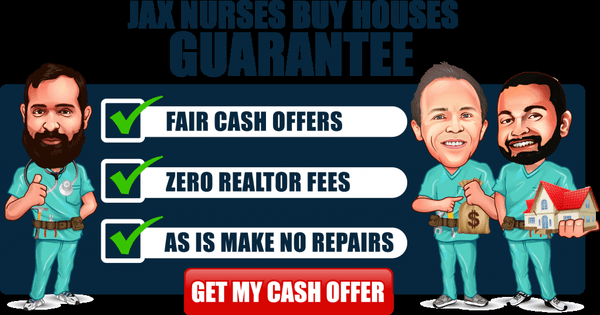 Jax Nurses Buy Houses We Buy Houses Guarantee