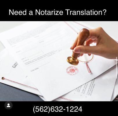 Need a Notarized Translation? We can help! Give us a call at (562) 632-1224 or visit us in the office at 14020 Lambert Rd Whittier CA 90605.