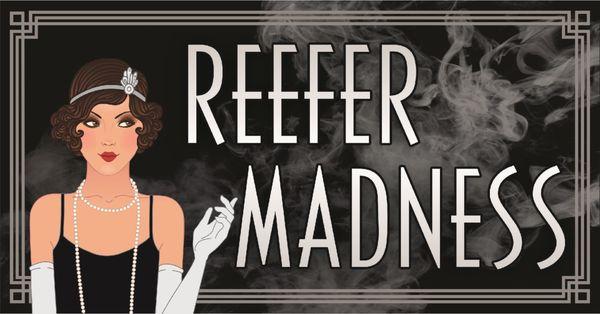 Reefer Madness