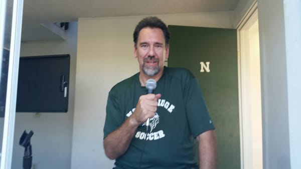 The voice of Northridge Soccer - anouncing the game