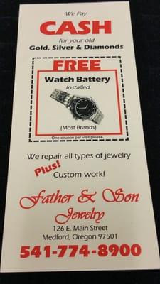 Present this Coupon at time of service and receive a free watch battery.  One coupon per customer please.