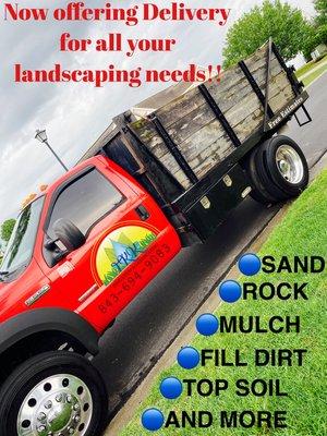 Now offering Deliveries for the ones who want to do the job themselves but need the mulch, rock, etc delivered!