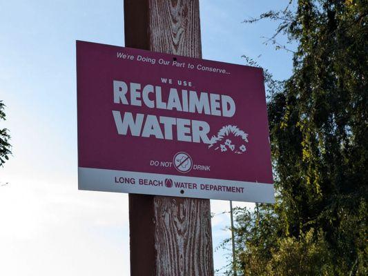 Reclaimed water in use. Do not drink!