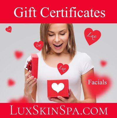 Valentine's Day! 
 Online Gift Certificates 
at https://www.luxskinspa.com