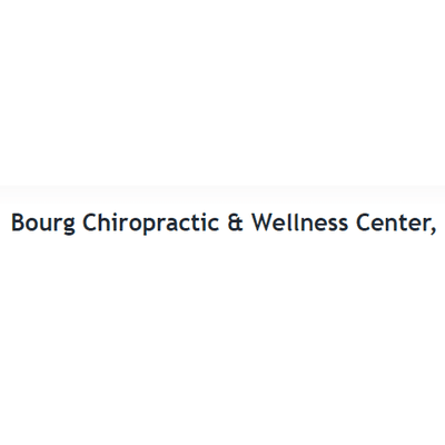 Bourg Chiropractic Wellness Center