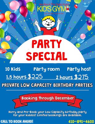 Birthday Parties are always private!