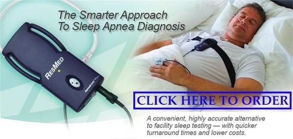 Home Sleep Apnea Test available