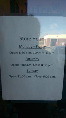 Hours posted on their door as of october 19, 2014