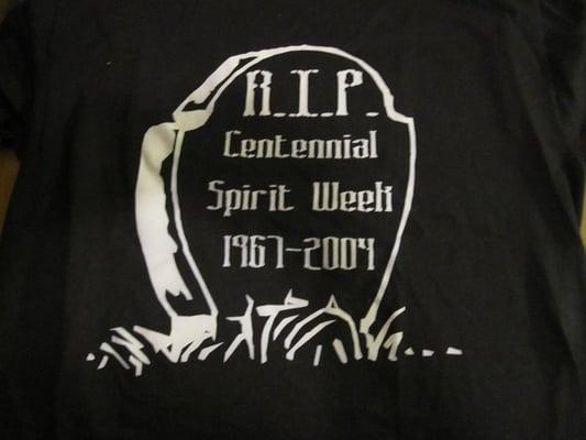 Shirt that my Senior year class mass created and sold in protest of the school's ridding of traditions for Spirit Week 2004