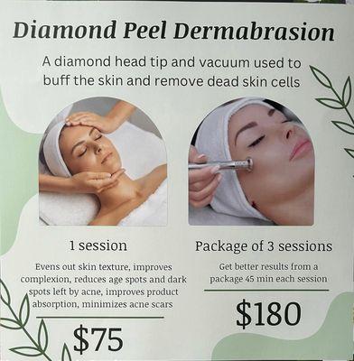 No offering Diamond Peel facials by Nikki.