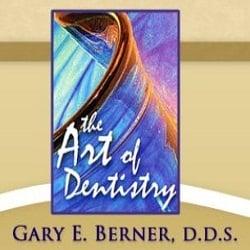 Gary E Berner, DDS