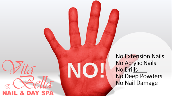 Non-Toxic Nail Salon With No Nail Damage! Formaldehyde Free! Toluene Free! Dibutyl Phthalate Free! Camphor Free!