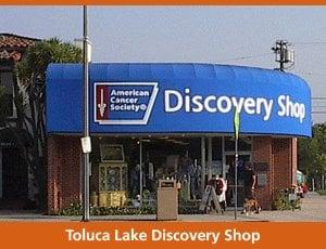 American Cancer Society Discovery Shop/ Toluca Lake