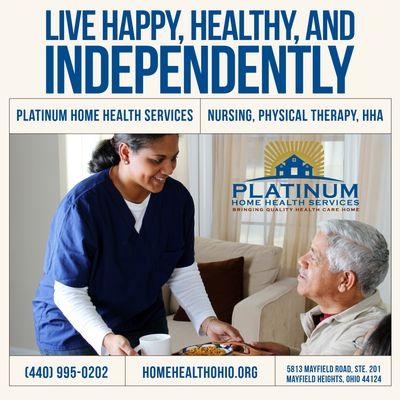 WELCOME TO - Platinum Home Health Services

www.homehealthohio.org