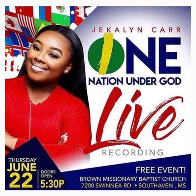 June 22, 2017; Jekalyn Carr - One Nation Under God LIve Recording @ Brown Missionary Baptist Church, Southaven MS