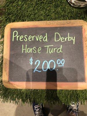 Kentucky Derby horse winner horse Turd. Just $200 . The money does go to a good cause though. Horse rehabilitation.