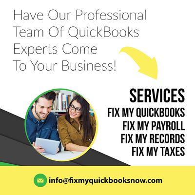 Have our professional team of Quickbooks experts come to your business!