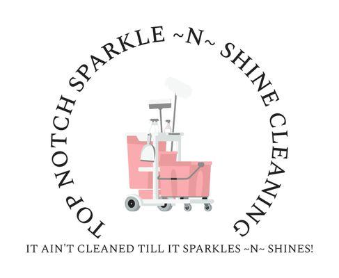 Top Notch Sparkle N Shine Cleaning