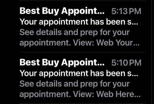 Two emails confirming my original appointment.