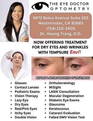 Now offering dry eyes and wrinkles treatments with Tempsure Envi!