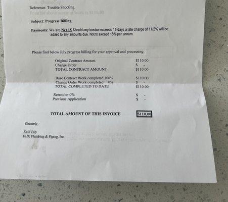 Bill. No due date or location to pay. Also states "contract" when no such contract or pricing was discussed prior to sending someone out.