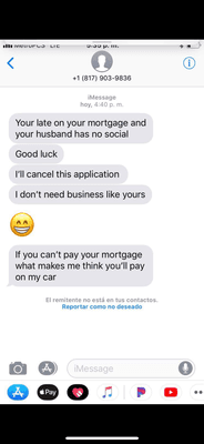 What kind of business sends you these kinds of msgs after not wanting to buy one of their cars ??? Very unacceptable for any business....