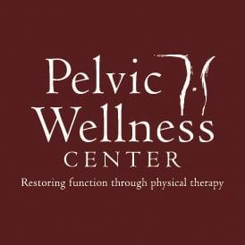 Pelvic Wellness Center - Restoring Function Through Physical Therapy