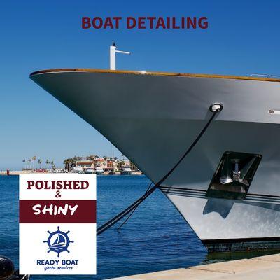 Polished and Shiny  Ready Boat