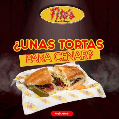 ¿Qué tal unas tortas para cenar? 
Vente por unas y no te quedes con el antojo