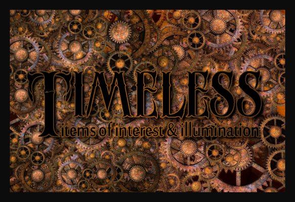 Visit Timeless, Items of Interest & Illumination - Steampunk Art gallery & Gift Shop Fort Myers FL