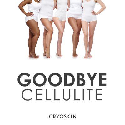 Goodbye Cellulite