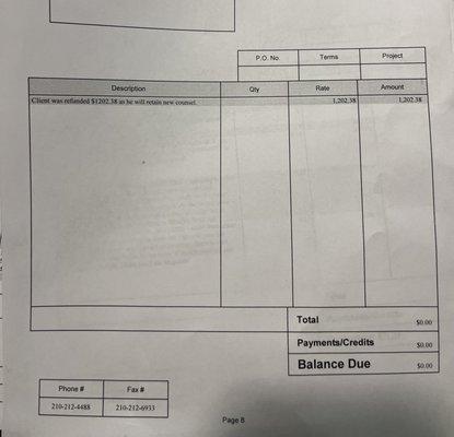 He is an extortioner. A financial elder abuser. He charged a 70 father this .He took every single dime my father had.