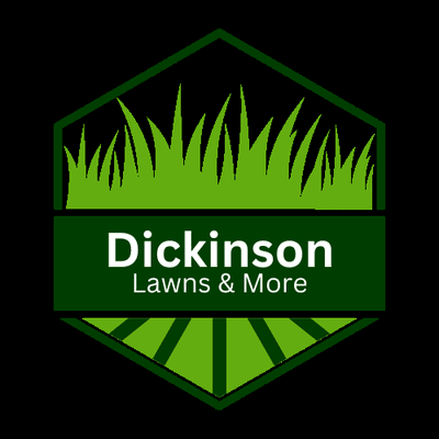 Dickinson Lawns and More