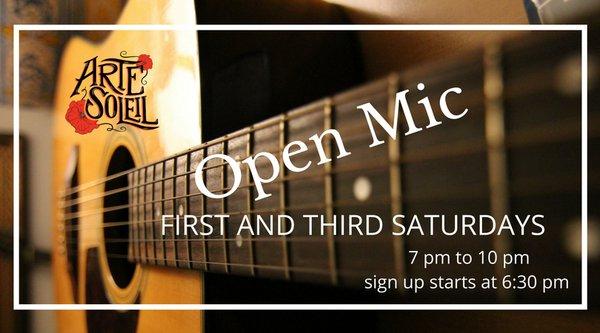 Open Mics every first and third Saturday of every month.