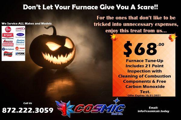 Take advantage of our fall special for furnace tune up!