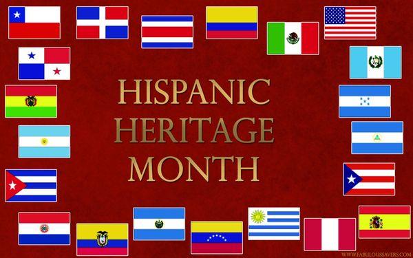 Happy Hispanic Heritage month! Hispanic Heritage Month runs from September 15th through October 15th.