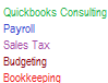 Quickbooks Consulting and Setup Payroll Taxes Bookkeeping Budgeting