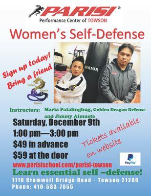 Women's Self Defense Class this weekend 12/9 1-3 pm.