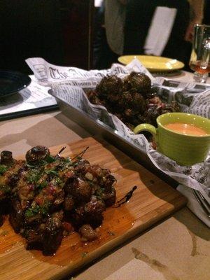 Stuffed mushrooms, fried Brussel Sprouts.