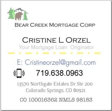 My contact info BEAR CREEK MORTGAGE