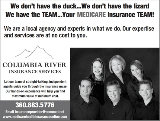 We don't have the duck...We don't have the lizard...We have the TEAM...Your MEDICARE Insurance TEAM.