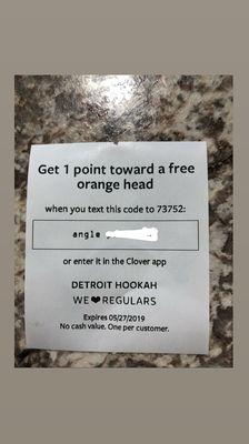 New loyalty Points! Every visit ask for your points receipt. Buy 10  cups or orange heads get one free system! For our valued customers!