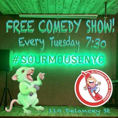 FREE comedy show every Tuesday at 7:30.